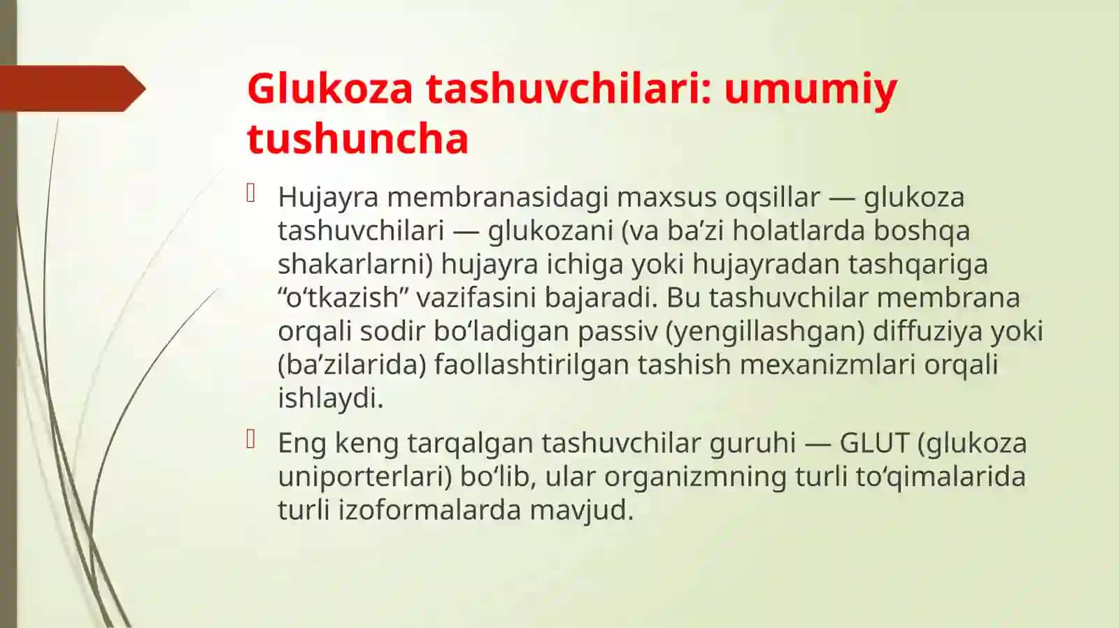 Glukozatashuvchilarning tuzilishi, spesifikligi, klinikahamiyati 4