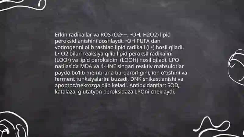 Lipidlarni peroksidlanishi va hujayra shikastlanishi patogenezidagi 4