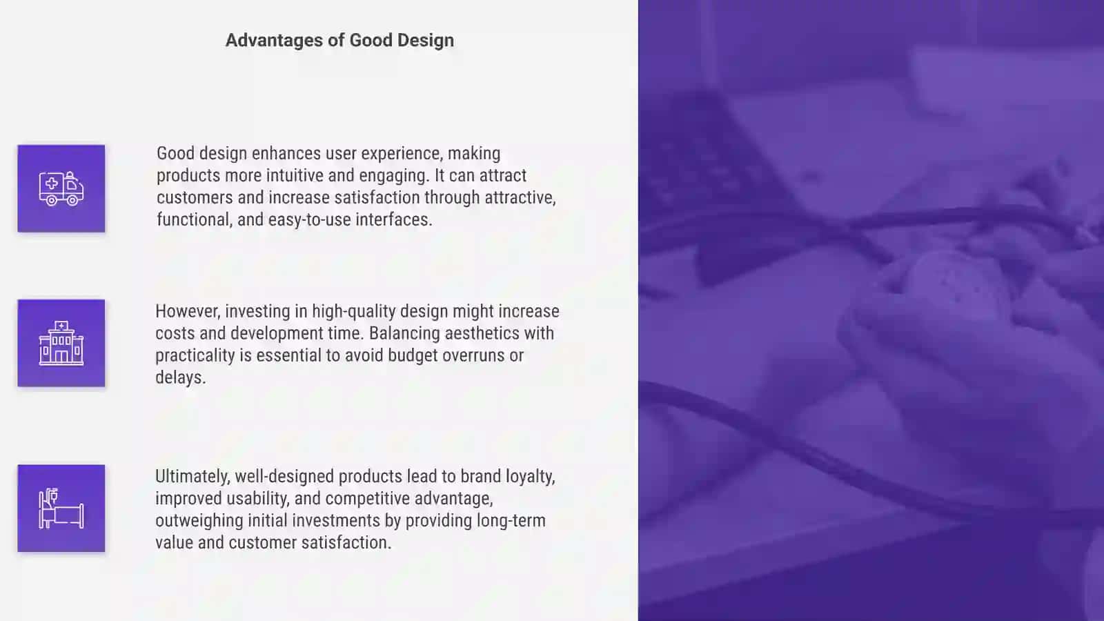 The pros and cons of a design 4