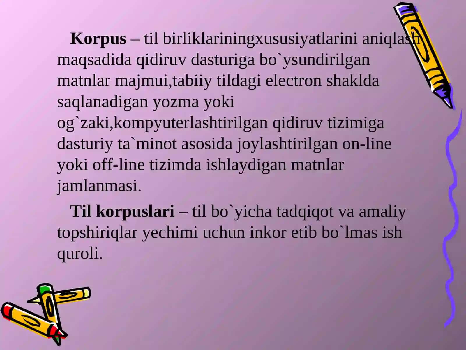 Kompyuter lingvistikasi fanidan taqdimot: Korpus yaratish muammolari 4