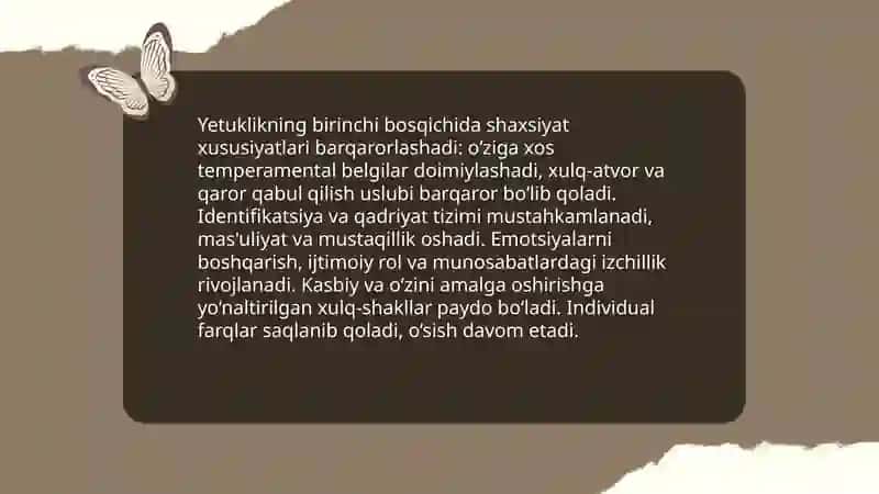 Yetuklik davrining birinchi bosqichda psixologik xususiyatlar 4