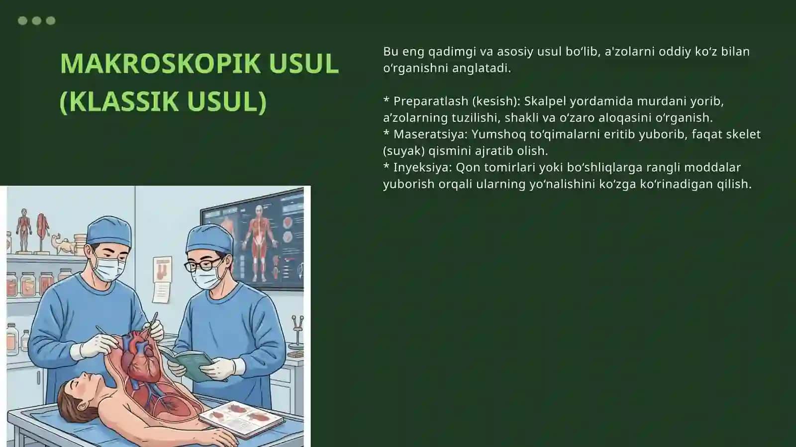ANATOMIYA O'RGANISH USULLARI 4