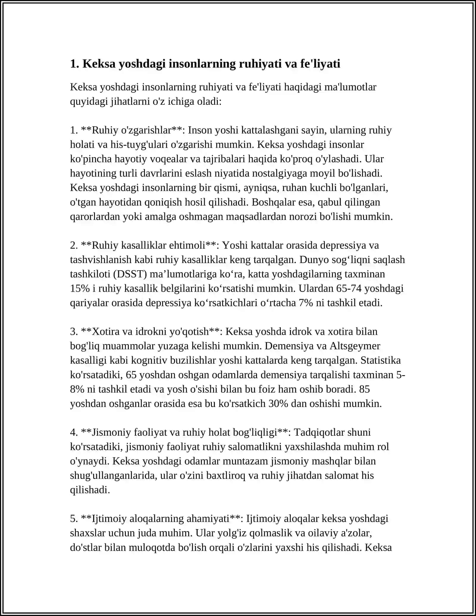 KEKSALAR RUHIYATI VA FEʼLINING OʻZIGA XOS XUSUSIYATLARI. GERONTOPSIXOLOGIYA 4
