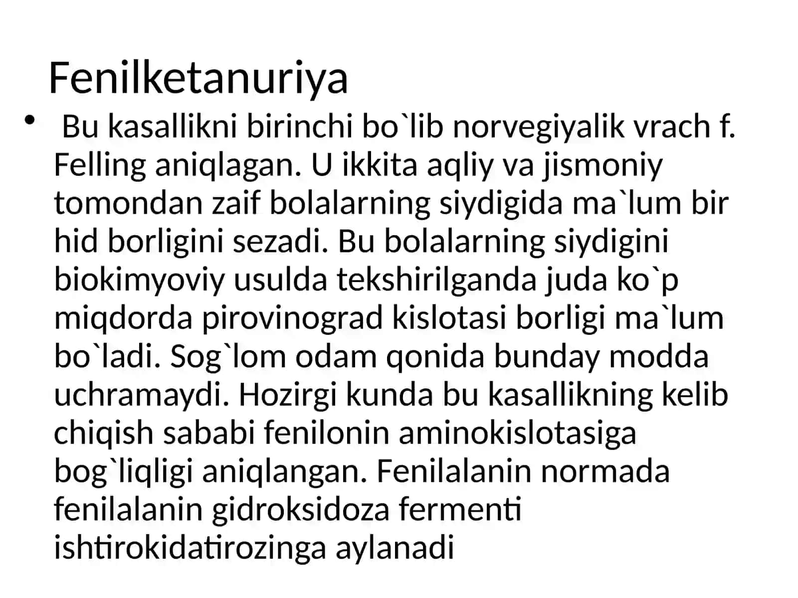 Gen kasalliklari.Fenilketonuriya 4