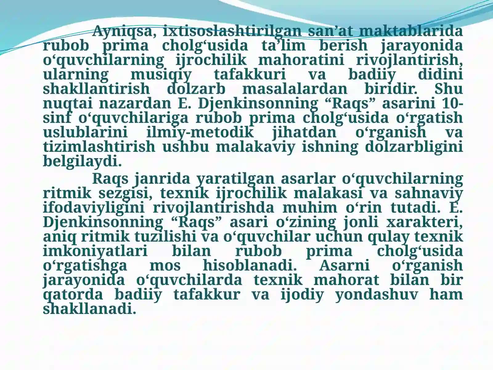 E.DJENKINSONNING "RAQS" ASARI RUBOB PRIMA CHOLG'USIDA O'RGATISH USLUBLARI 4