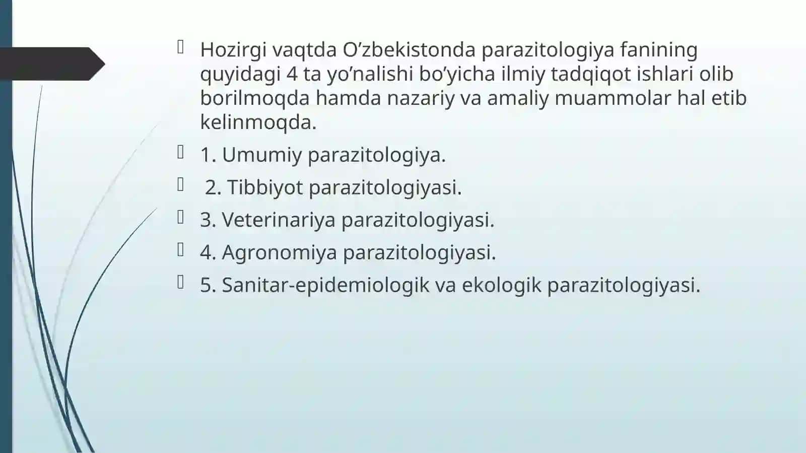 Parazitologiya fanining asosiy bo'limlari 4