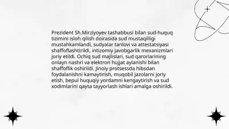 Prezident Sh.Mirziyoyev rahbarligi va tashabbusi ostida amalga oshirilyotgan islohotlar 4