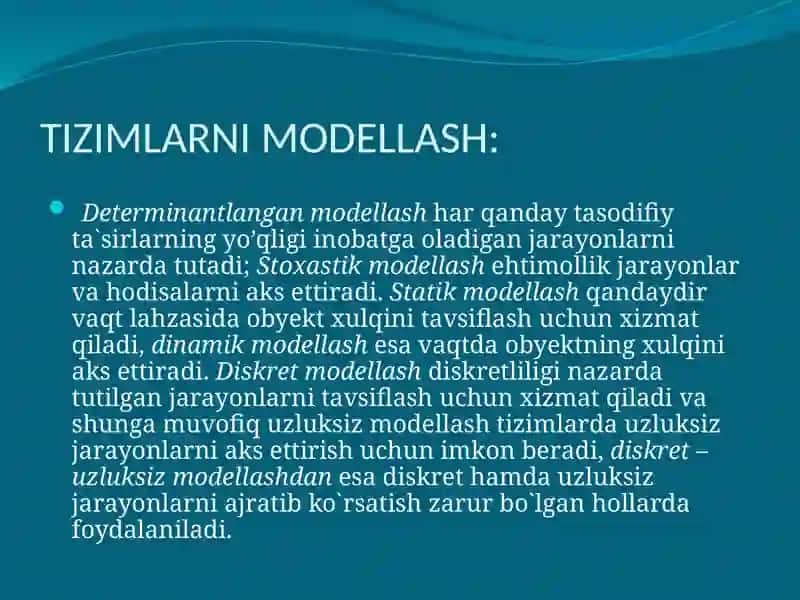 TIZIMLARNI MODЕLLASHTIRISH TURLARI 4