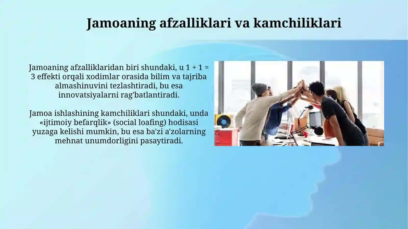 Jamoaviy ish: Asoslar va afzalliklar 4