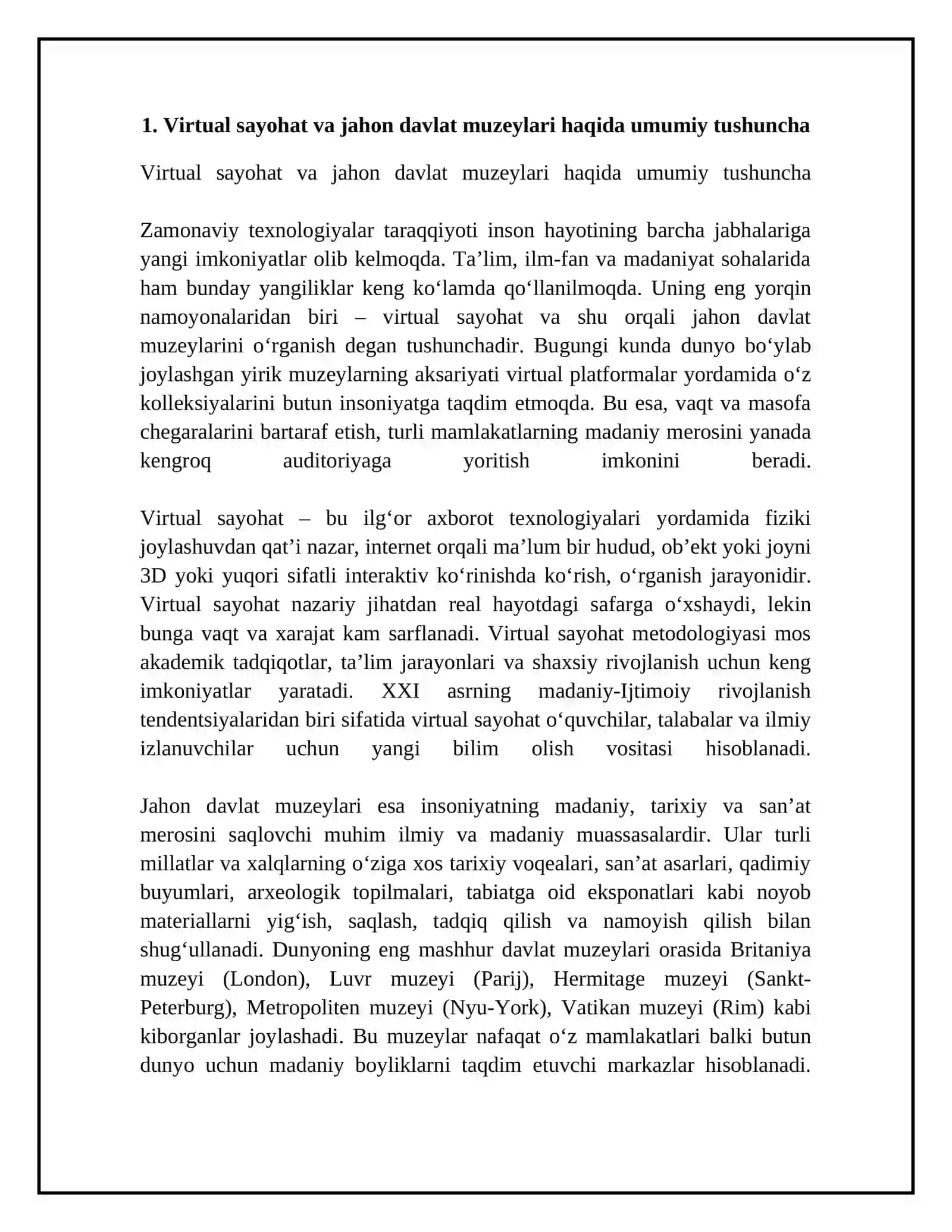 Jahon davlat.muzeylariga virtual sayohat orqali muzeyning yangi davri tarixiga oid ensiklopediyalarni oʻrganish hamda rasimli Maruza tayyorlash 4