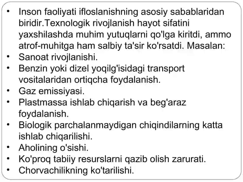 Atrof muhitni ifloslanishining sabablari va oqibatlari. 4