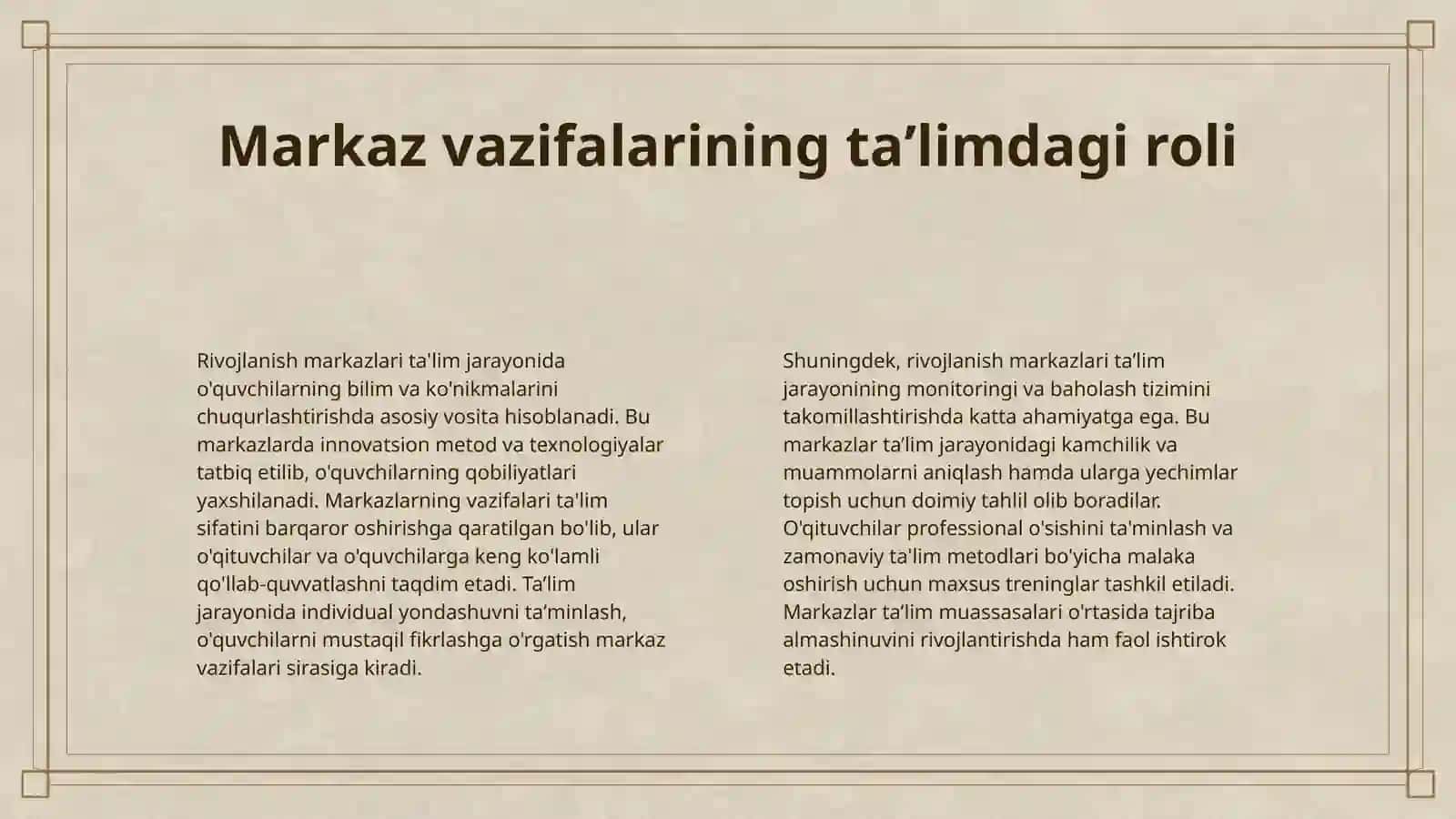 RIVOJLANISH MARKAZLARIDA TAʼLIM FAOLIYATI VA ULARGA QOʻYILADIGAN TALABLAR 4