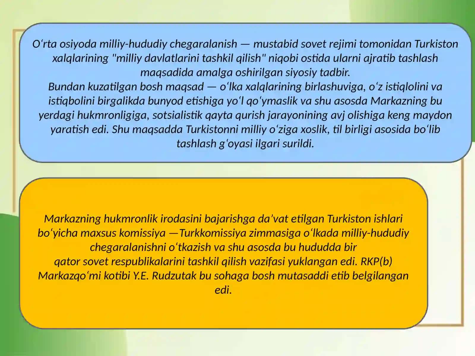 Oʻrta Osiyoda milliy-hududiy chegaralanish. Oʻzbekiston SSRning tashkil topishi 4