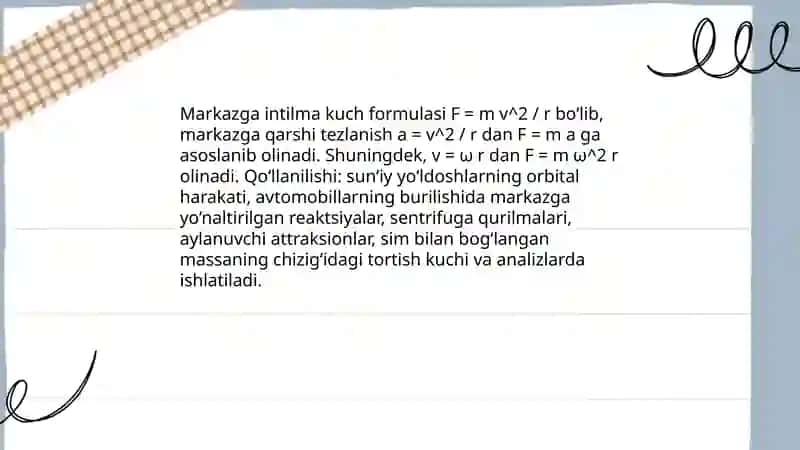Markazga intilma kuchni aniqlash 4
