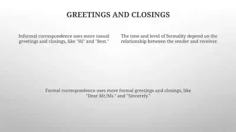 Formal and informal correspondance 4