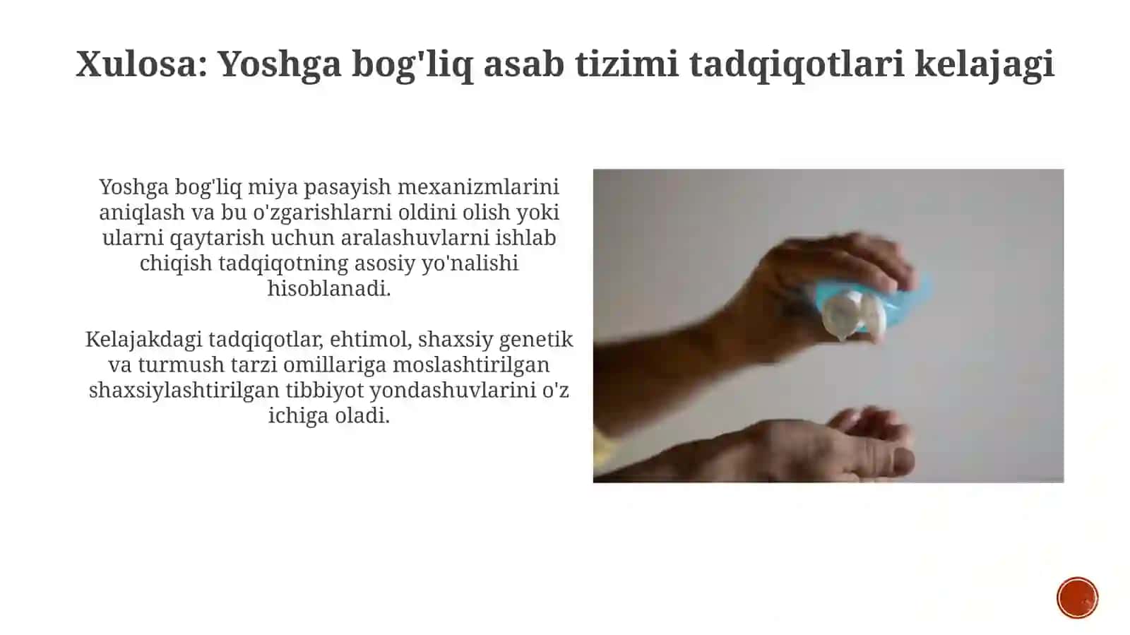 Nervtizimining yoshga oid umumiy fiziologiyasi va gigienasi 4