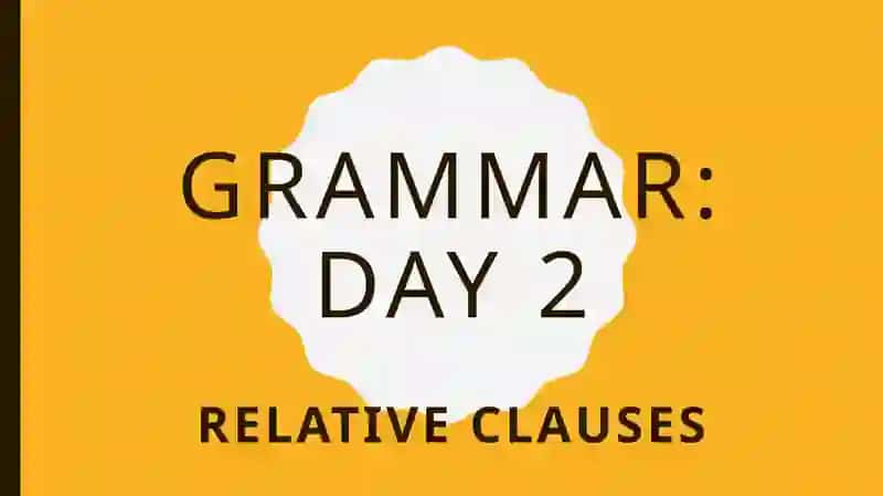 Relative clauses 4