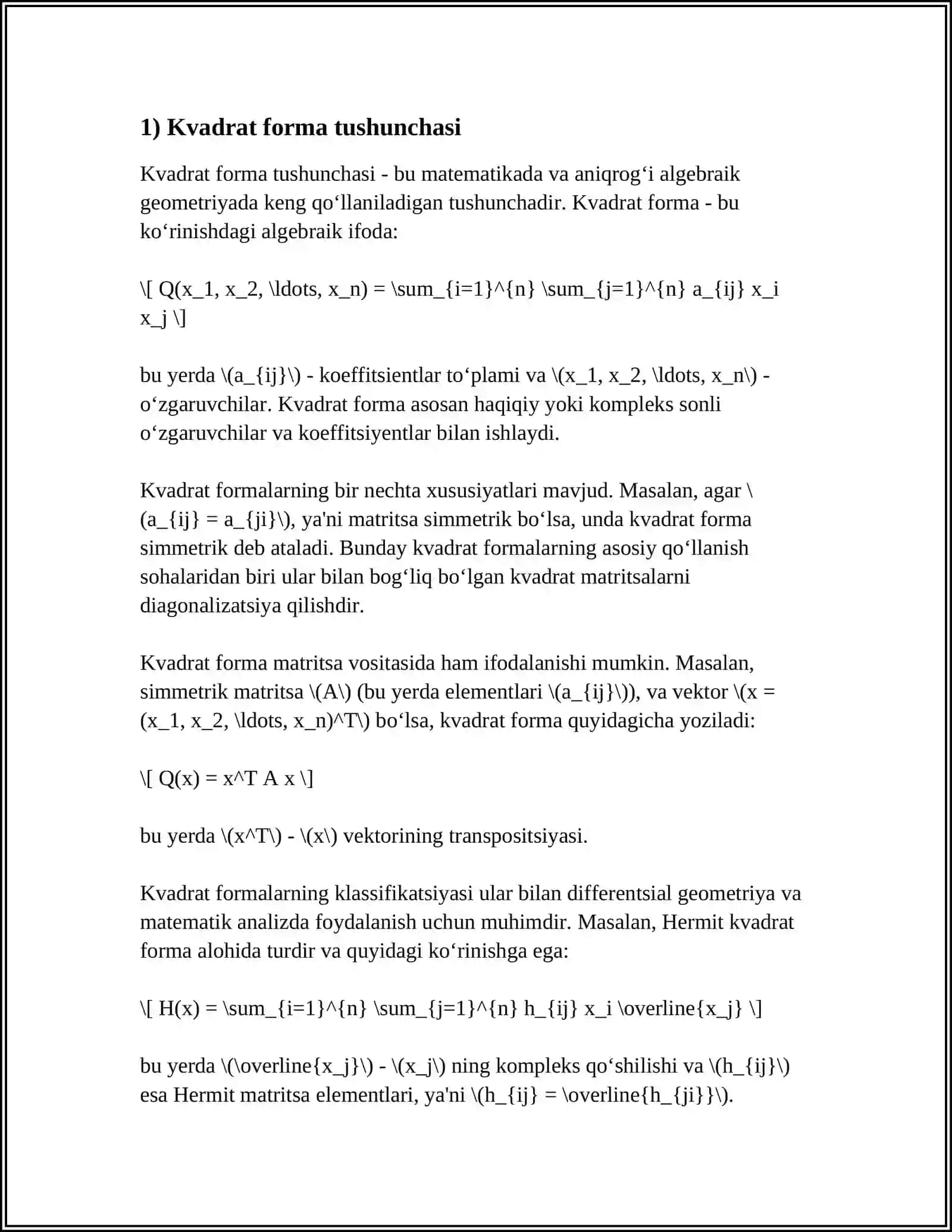 KVADRATIK FORMALAR.KANONIK KOʻRINISHGA KELTIRISH.KVADRATIK FORMALARNING INERSIYA QONUNI.ISHORALARI ANIQLANGAN KVADRATIK FORMALAR.SILVESTR MEZONI 4