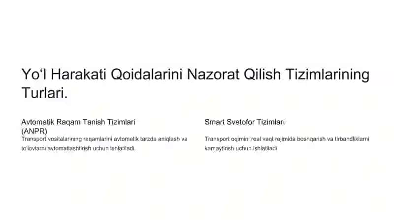 Yo‘l Harakati Qoidalarini Nazorat Qilish Tizimlari 4