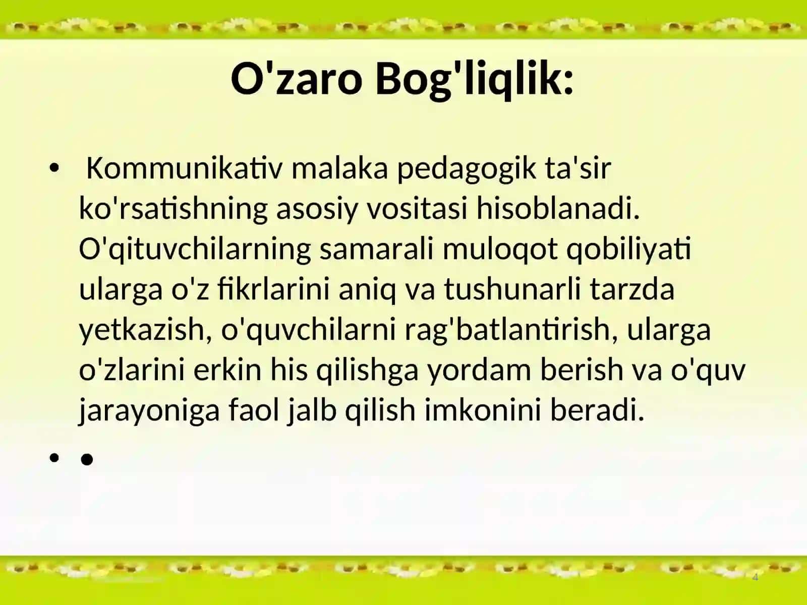 ”O’QITUVCHINING KOMMUNIKATIV QOBILIYATINI RIVOJLANTIRISHGA QO'YILADIGAN TALABLAR” 4