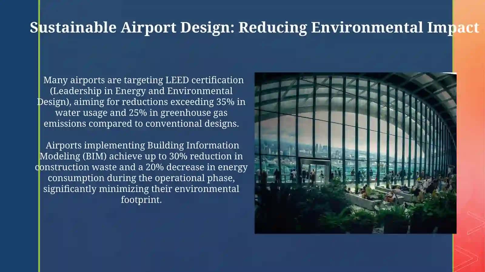 Developments in architecture: Airports around the world. Green skyscrapers.Hotels 4