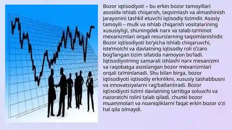 Bozor iqtisodiyotining mazmuni va xususiyatlari 4