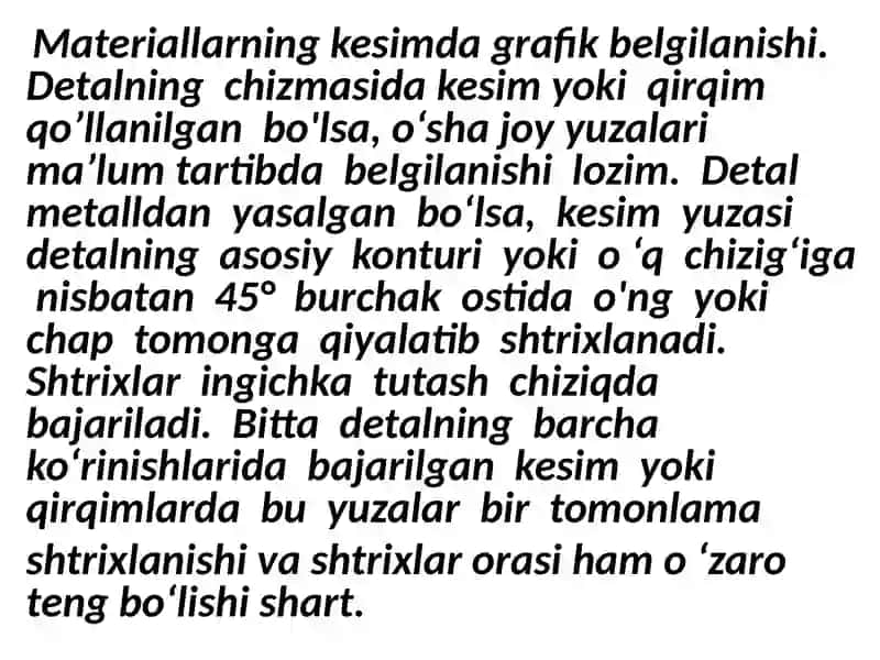 Kesim va uning turlari. Chizmalar dagi sharitlilik va sodda lўshlar 4