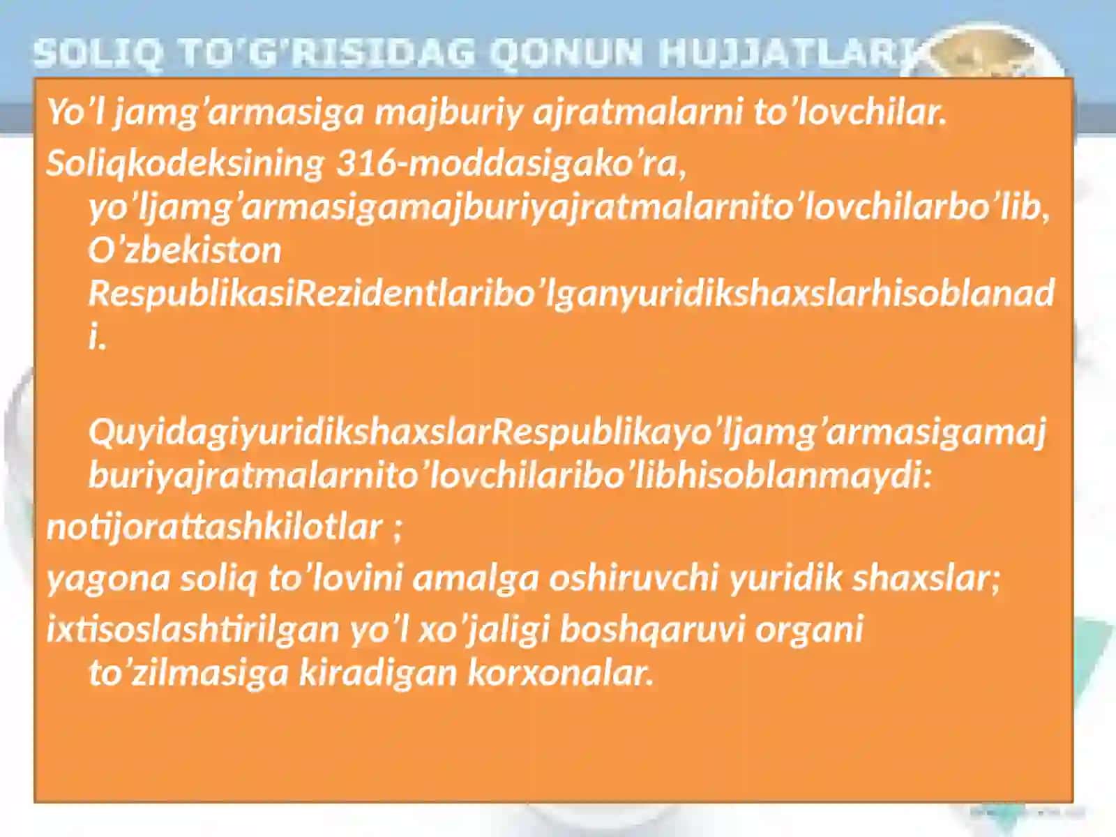 SOLIQ VA SOLIQQA TORTISH fanidan mustaqilish Respublika yo’l jamg’armasi gamaj buriy jratmalarga to’lovlar va yig’imlar 4