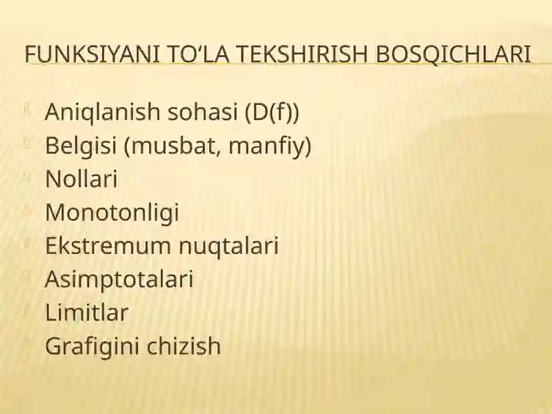 Mavzu:Funksiyani to‘la tekshirish 4