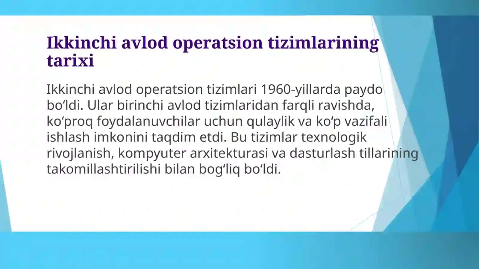 Ikkinchi avlod operatsion tizimlarining xususiyatlari 4