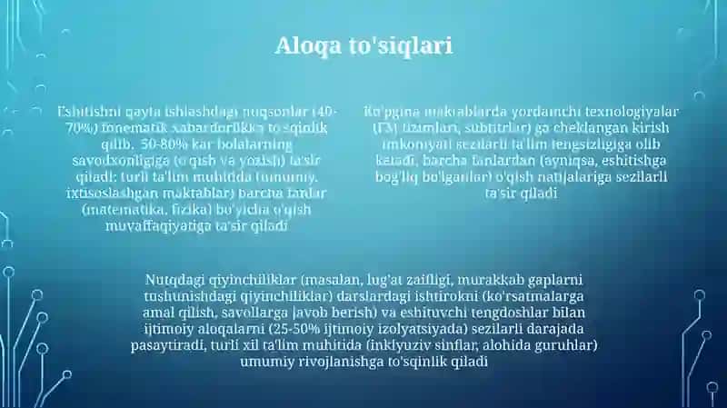 Eshitishda nuqsoni boʻlgan bolalar taʼlim tarbiyasining muammolari 4