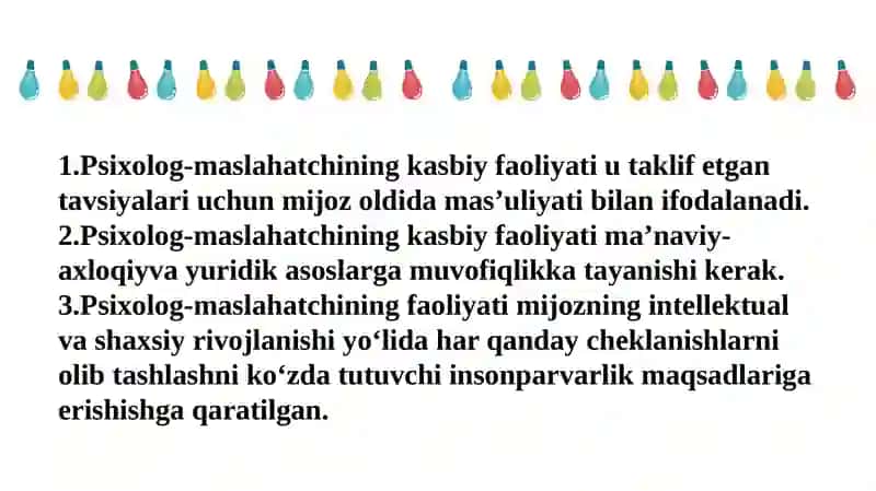 Psixologik maslahatga qo‘yiladigan talablar va psixolog-maslahatchi kasbiy tayyorlash 4