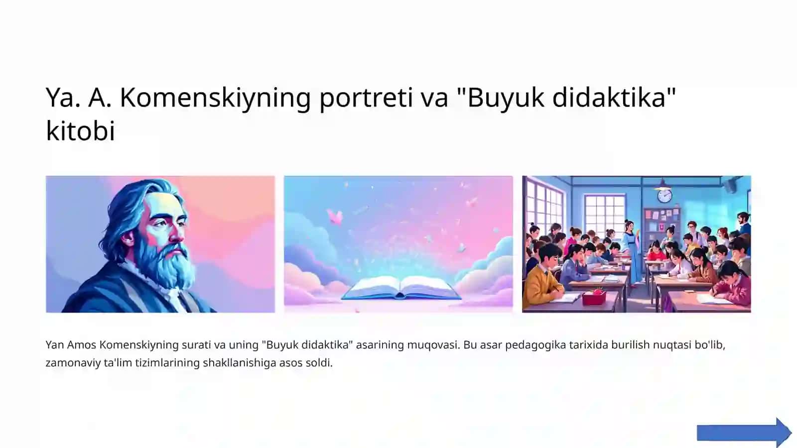 Jahon pedagogika fanining rivojlanish tarixi: Komenskiy va Ushinskiy merosi 4