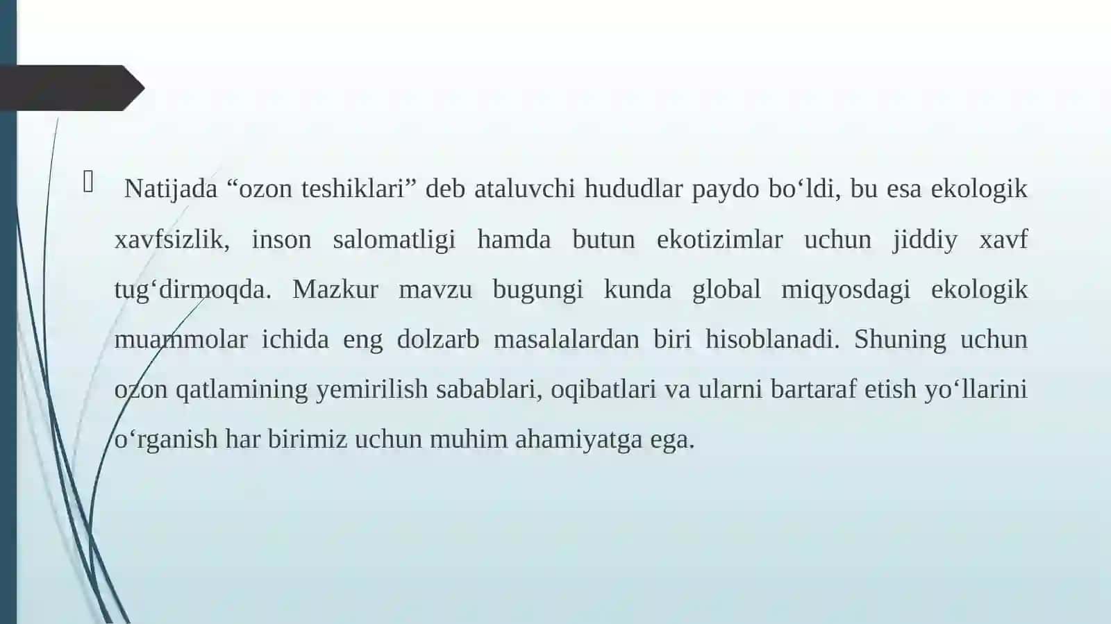 Ozon qatlamining yemirilish sabablari va oqibatlari 4