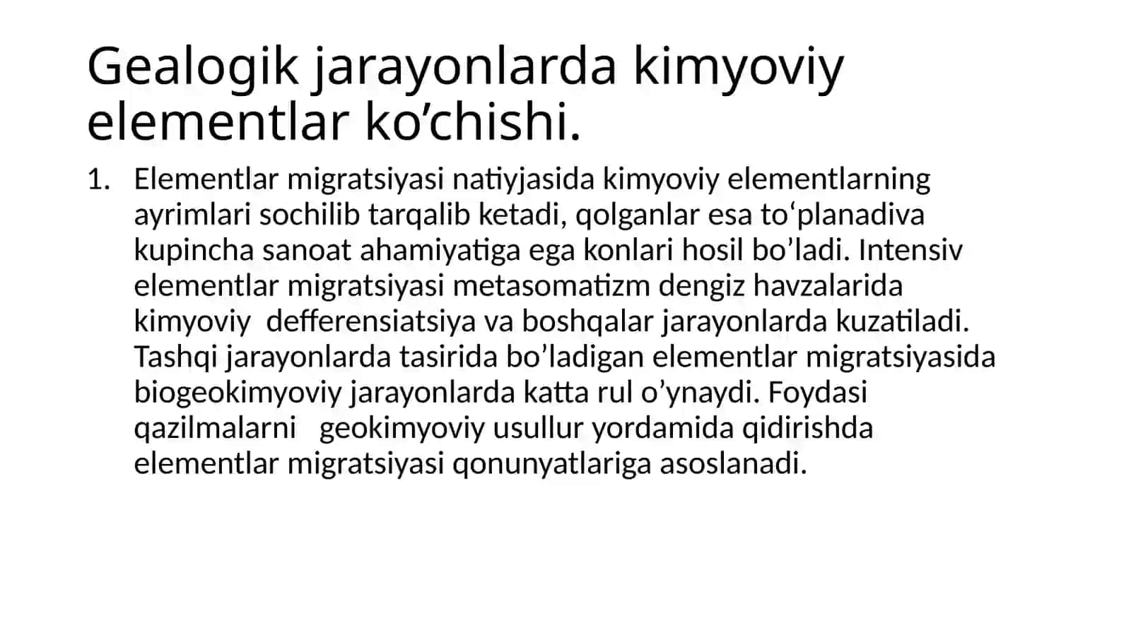 Geologik jarayonlarda kimyoviy elemantlar ko‘chishining asosiy omillari. 4