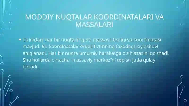 Moddiy nuqtalar sistemasining massamarkazi dagi harakati 4