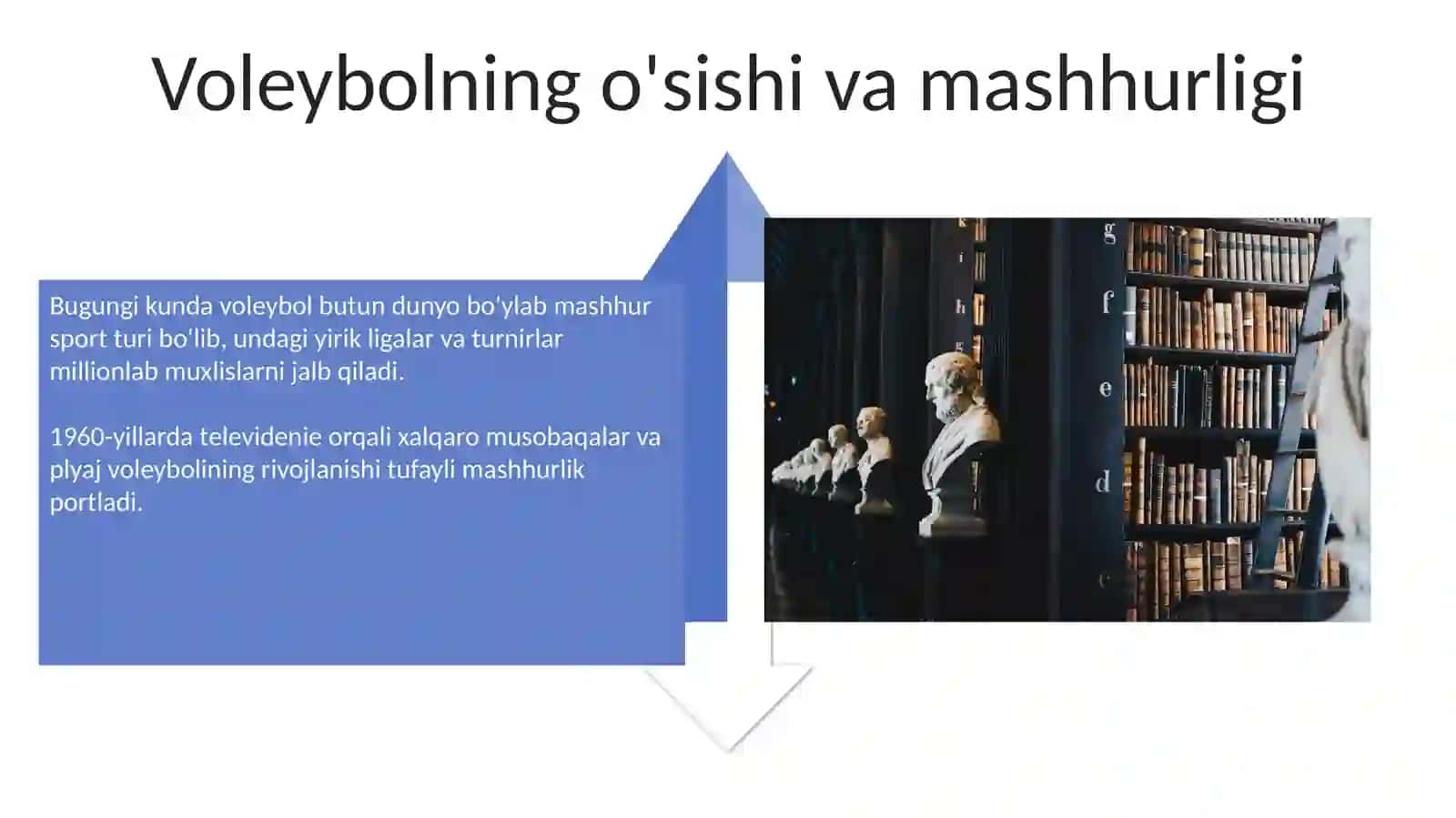 Voleybol o'yinining vujudga kelishi tarixi va rivojlanishi 4