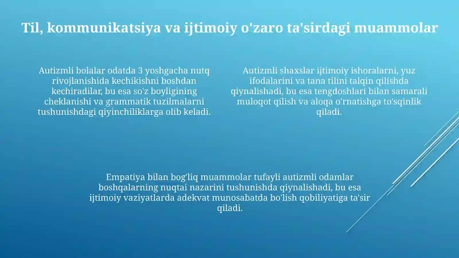 Autizm: muammolari 4