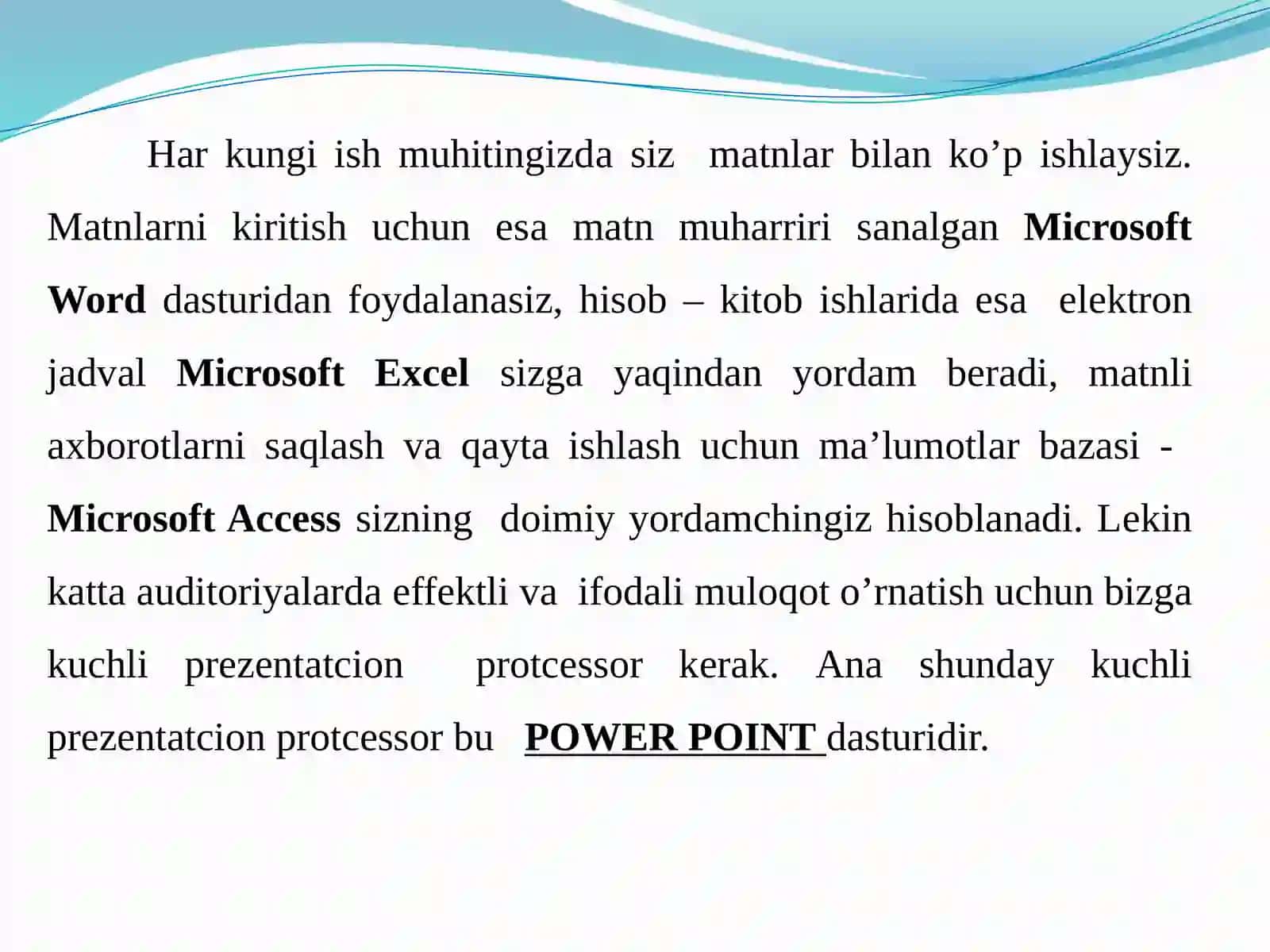 MS Power Point Asosiy imkoniyatlari va ishlash tamoyillari 4