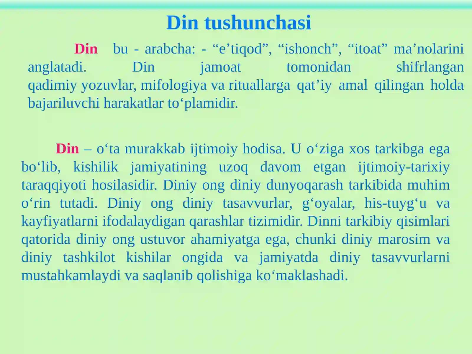 1-Mavzu.Din, dinshunoslik, din falsafasi, teologiya, teosofiya, xudojoʻylik, diniy eʼtiqod, aqida, ilohiyot tushunchalarining mohiyati 4