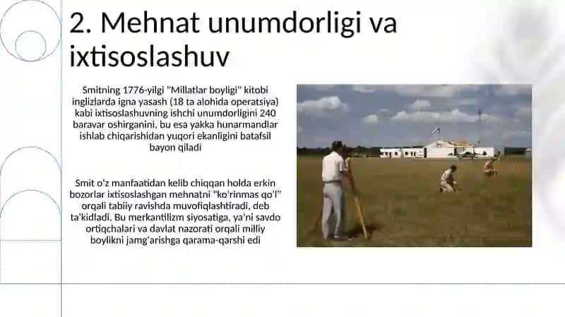 Smitning Mehnat Taqsimoti va Mehnat unumdorligi 4