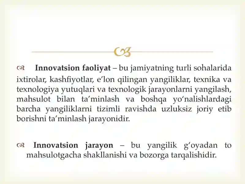 INNOVATSIYA VA INNOVATSION FAOLIYAT TUSHUNCHASI 4