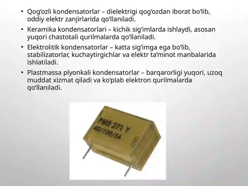 Kondensatorlar, ularning turlari va qo‘llanishi 4