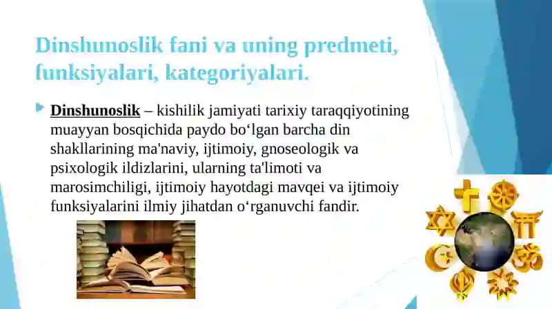 Dinshunoslik fanining predmeti, maqsadi va vazifalari 4