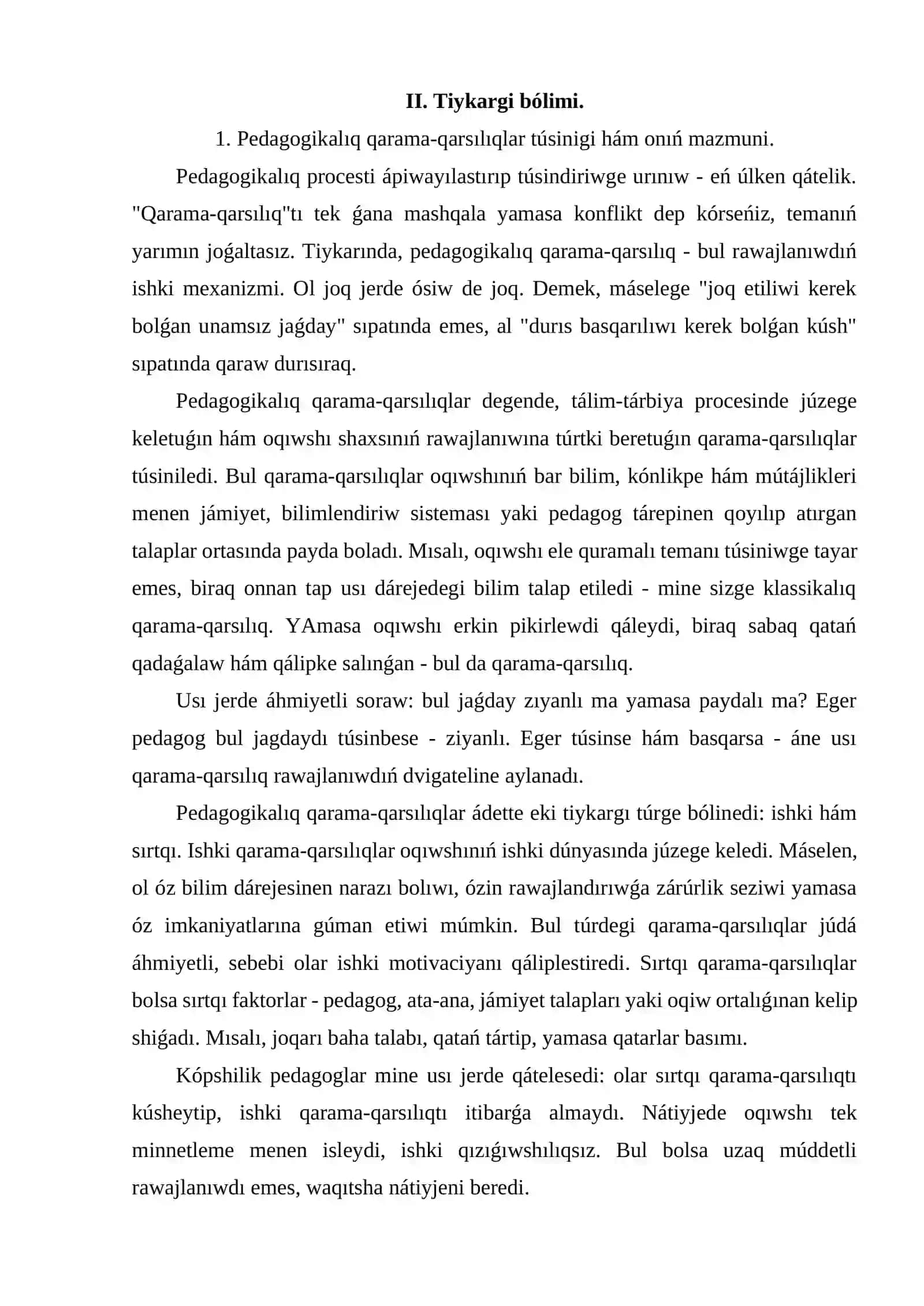 Pedagogikalıq qarama-qarsılıqlar tárbiyası hám de tárbiyalanıwshı shaxsınıń jetilisiw jolları 4