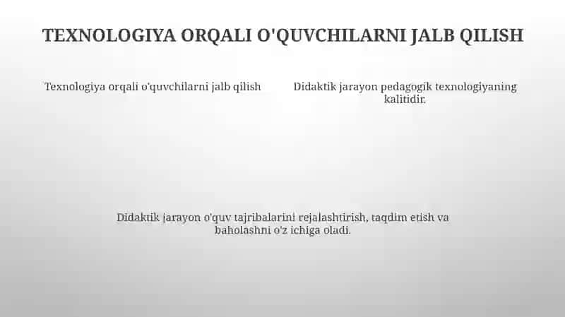 Didaktik jarayon-pedagogik texnologiyaning asosiy omili 4