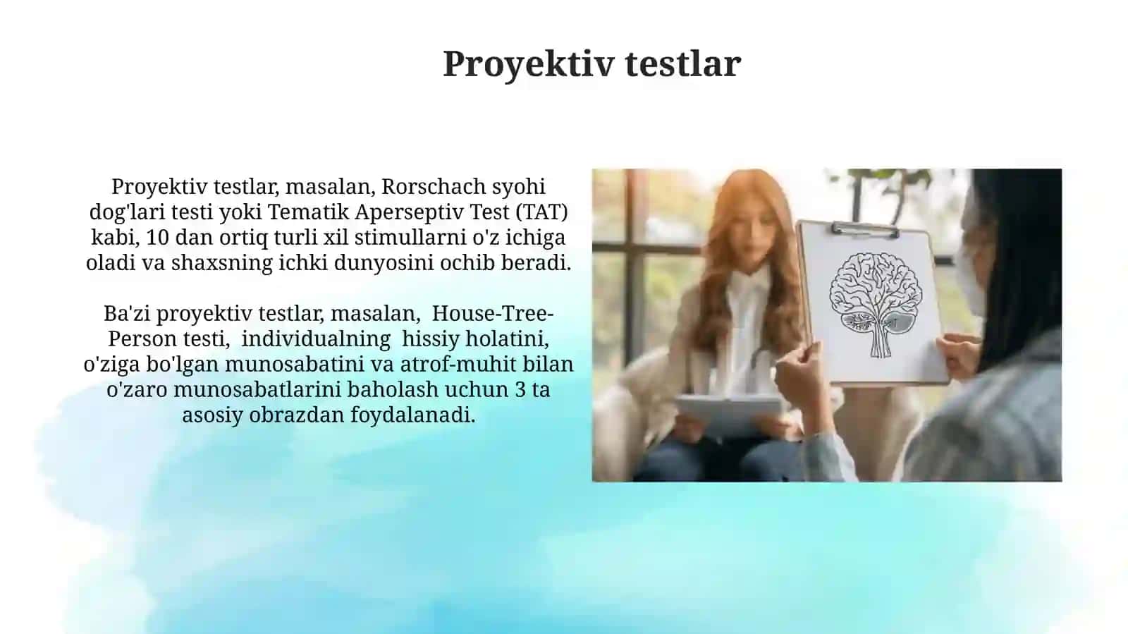 Psixologik diagnostika va ularning imkoniyatlari 4