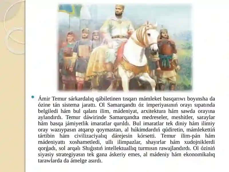 Ámir Temur - mámleketlik gayratker hámsárkarda 4