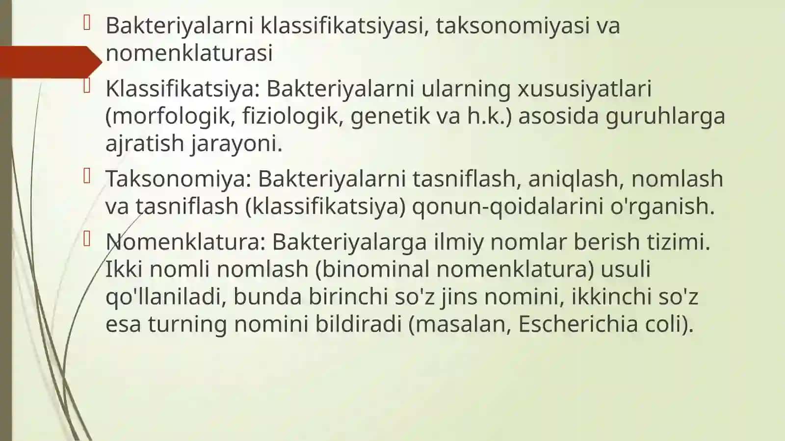 Bakteriyalarniklassifikatsiyasi,toksonomiyasivanomenklaturasi. “Berji”aniqlagichi.Bakteriyalarniklassifikatsiyasigakiritilmaganlekinamaliyotdaqo‘llaniladiganturichidagivariantlari. (serovar,xemovar,fagovar,fermentovarvaboshq) 4