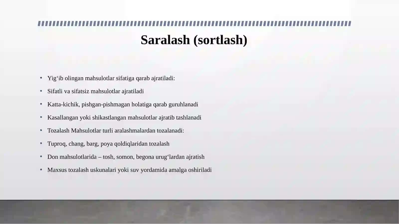 Mahsulotlarni yig‘ishtirish va dastlabki Qayta ishlash jarayonlari 4